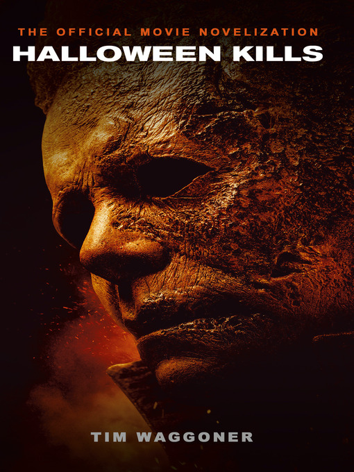 Title details for Halloween Kills by Tim Waggoner - Available